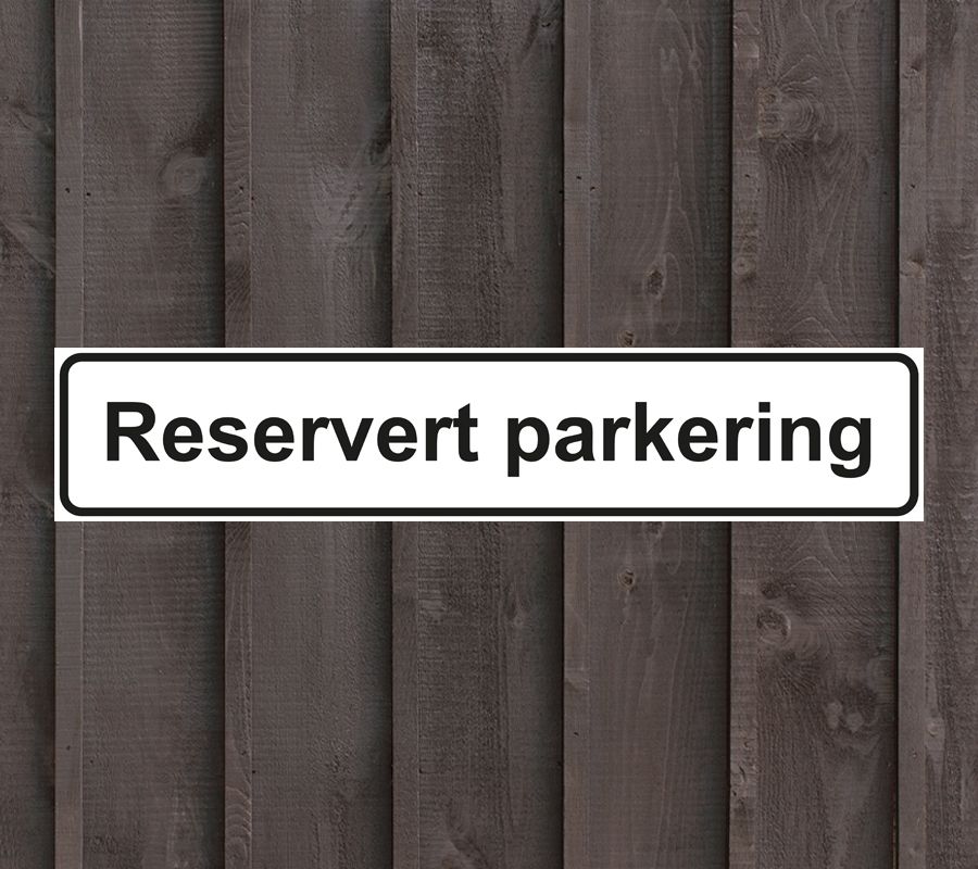Reservert parkering, Skilt, C-You Home